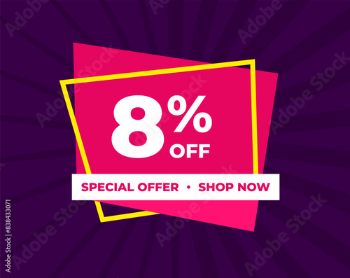 8% off, eight percent, special offer, shop now. Background Label. Purple and pink. Discount special offer. Banner with offer emblem. Modern concept design. Vector illustration.