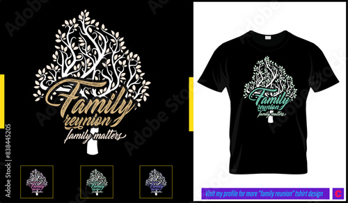 Trees family reunion design. Family reunion tshirt design. Multiple color and set trees and text tshirt design vector graphics.