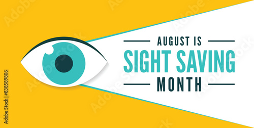 Sight Saving month is observed every year in August.banner, Holiday, poster, card and background design. Health awareness design 