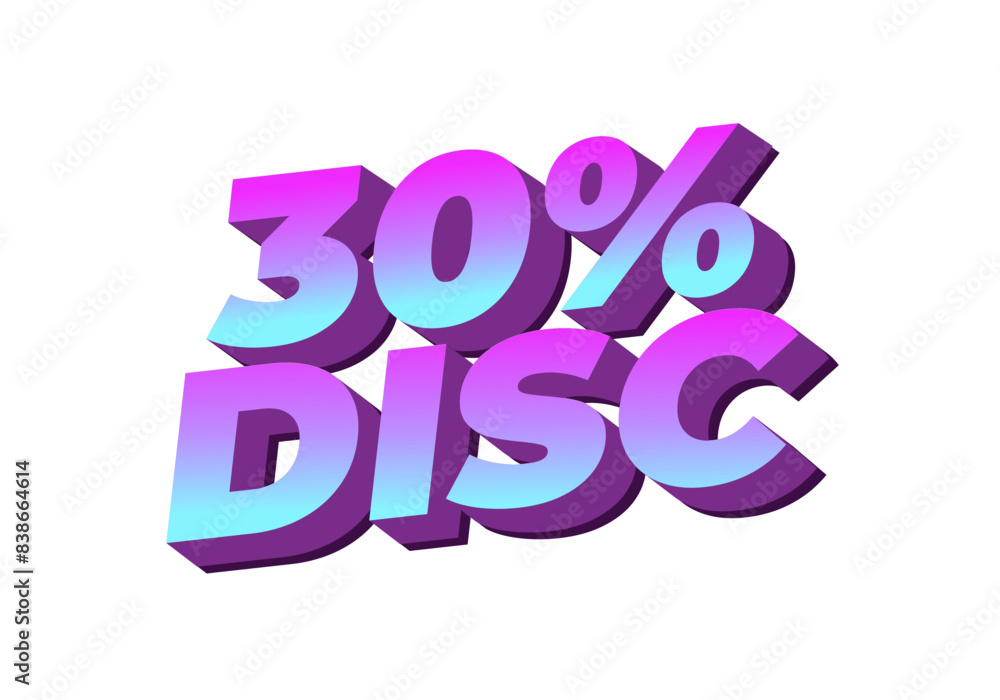 30 percent discount. Text effect in 3D style with good colors 30 percent discount. Text effect in 3D style with good colors
