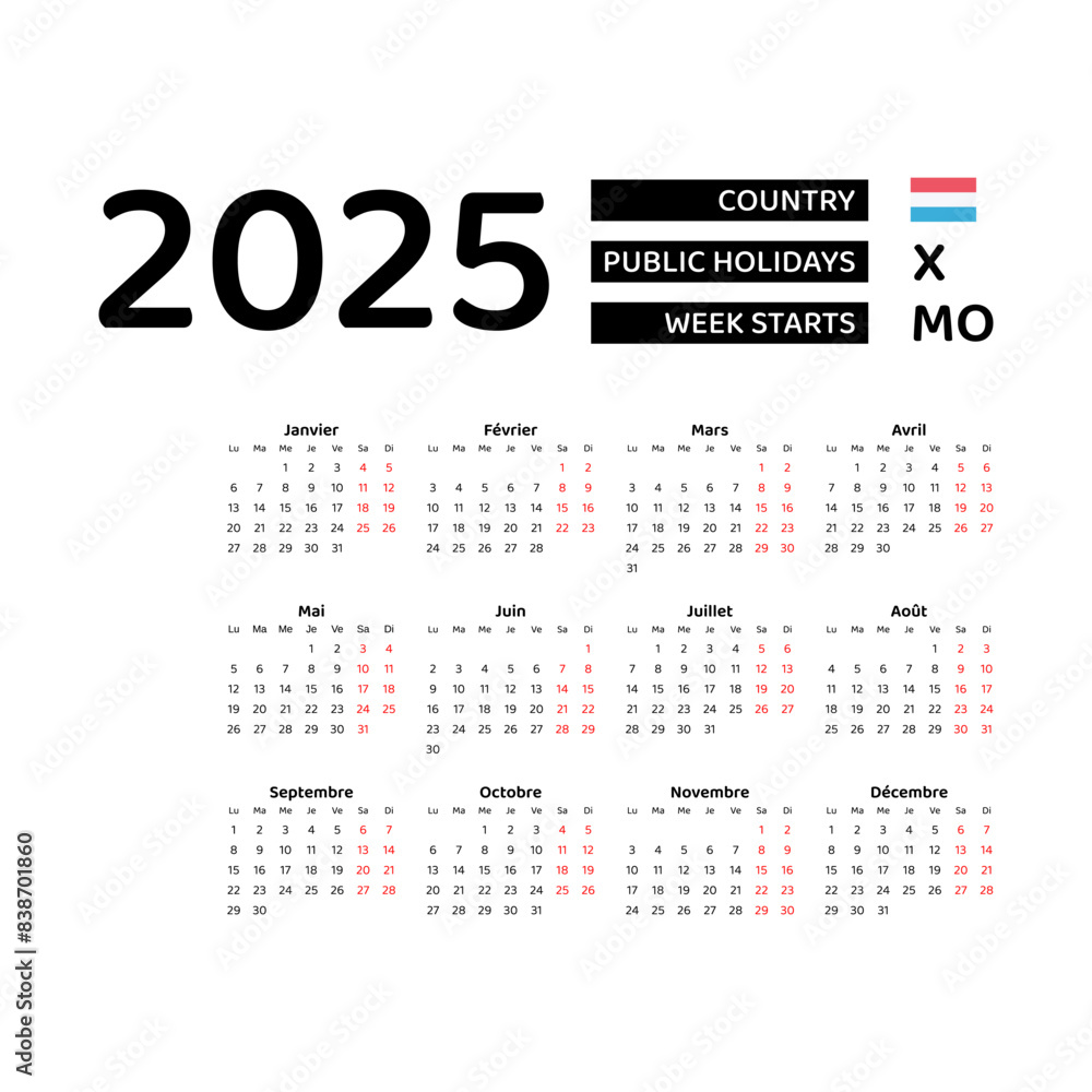 Luxembourg Calendar 2025. Week starts from Monday. Vector graphic design. French language. Luxembourg Calendar 2025. Week starts from Monday. Vector graphic design. French language.