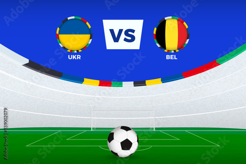 Illustration of stadium for football match between Ukraine and Belgium, stylized template from soccer tournament.