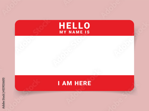 Hello, my name is - Background of sticker name tag or your text. Street art graffiti lettering template. Vector Illustration.
