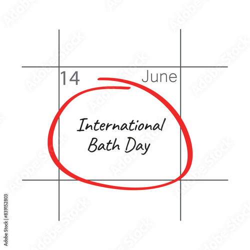 International Bath Day. June 14. 