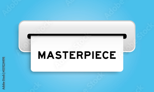 White coupon banner with word masterpiece from machine on blue color background