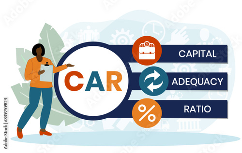 CAR. CAPITAL ADEQUACY RATIO acronym. Concept with keyword and icons. Flat vector illustration. Isolated on white.