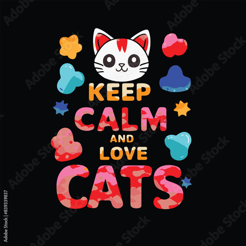 keep calm and love cats t-shirt design