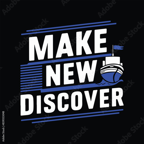 make new discover typography t-shirt design