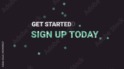 Animated Sign Up Now Typography on colorful  Screen Background Get started today