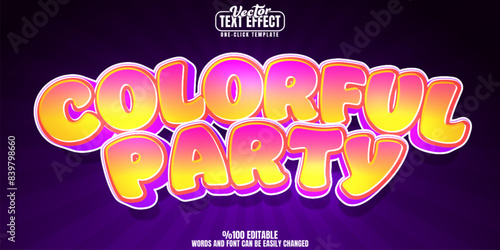 Colorful editable text effect, customizable party and cartoon 3d font style