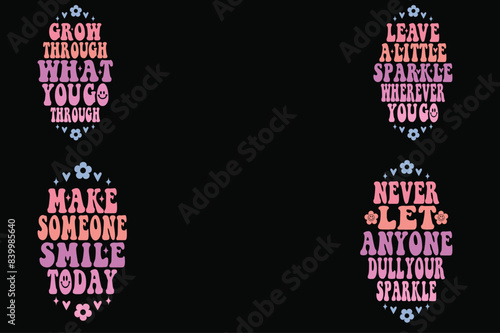 Grow through what you go through, leave a little sparkle wherever you go, make someone smile today, never let anyone dull your sparkle keychain retro designs