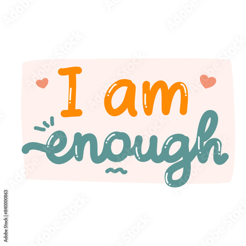 I am enough affirmation word