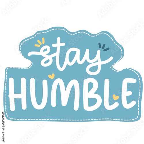 Stay humble affirmation word