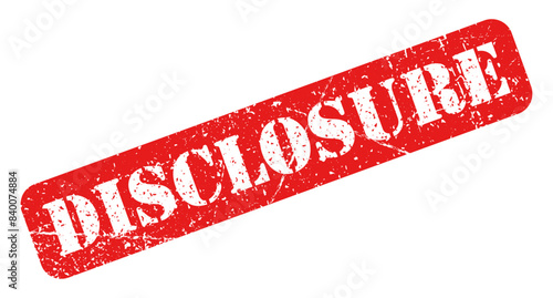 Disclosure red stamp grunge isolated