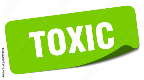 toxic sticker. toxic label