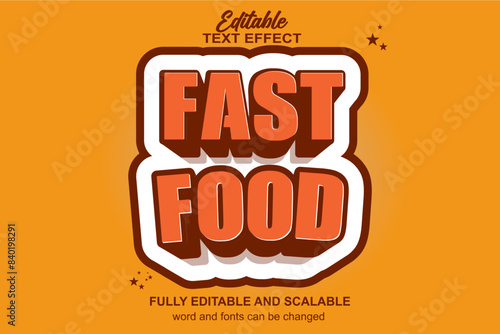FAST FOOD EDITABLE TEXT EFFECT VECTOR FILE