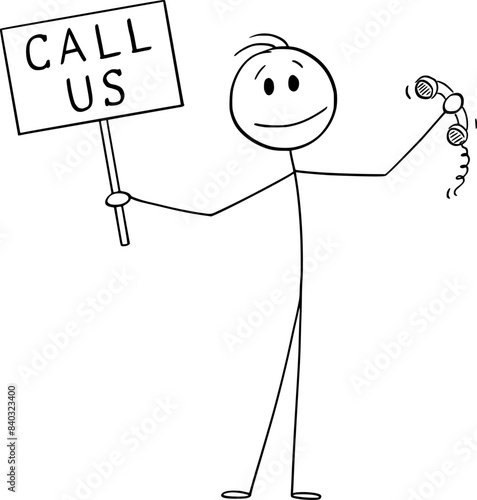 Person holding phone and sign, call us or contact us, vector cartoon stick figure or character illustration.