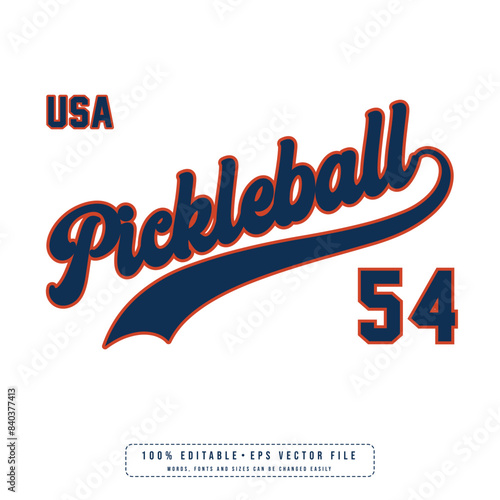 Pickleball 54 text effect vector. Editable college t-shirt design printable text effect vector.