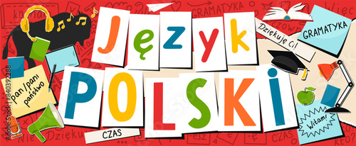 Jezyk Polski. Language hand drawn doodles and lettering.