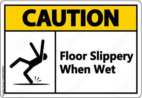 Sign - slippery when wet