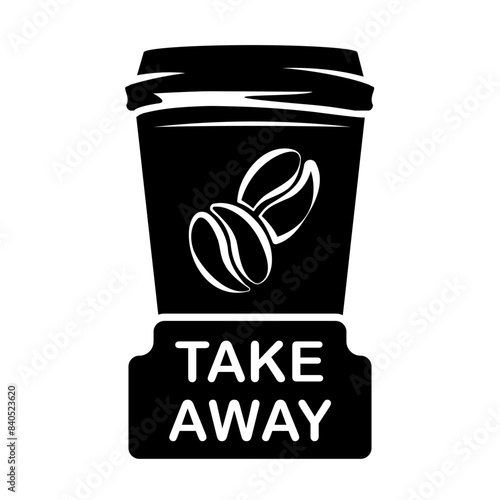 Take away coffee cup sign. Hot drink to go cafes advertising banner. Coffee cup vector illustration with take away lettering emblem.