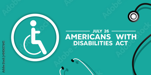 Americans With Disabilities Act. People icon and stethoscope. Great for cards, banners, posters, social media and more. Green background. 