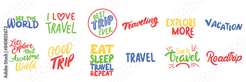 Collection of text about travel. Hand drawn vector art.