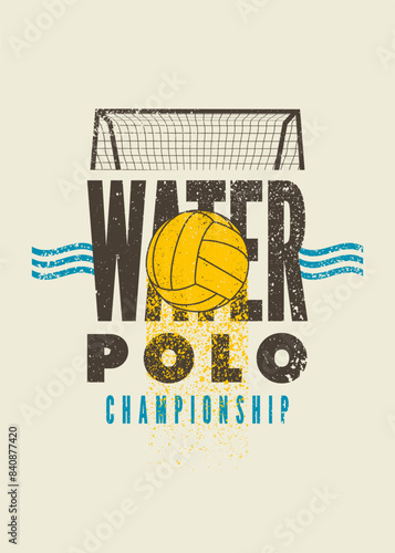 Water Polo Championship typographical vintage grunge style poster design. Vector illustration.