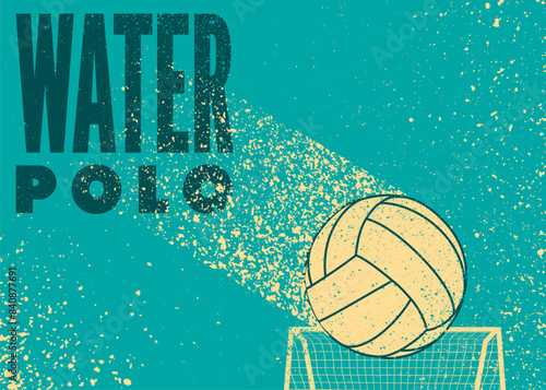 Water Polo typographical vintage grunge style poster design. Vector illustration.
