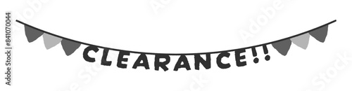 CLEARANCE!!!の文字のフラッグ - 手描きのかわいいセールのデコレーション用ガーランド