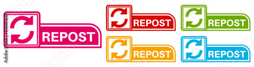Set collections repost trendy colorful icon sign. Social media labels design template Vector illustration