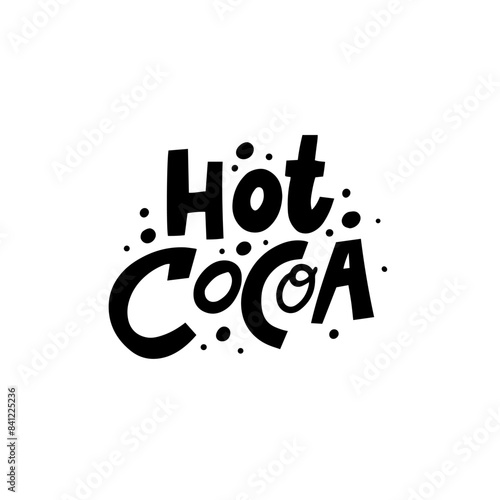 Trendy Hot Cocoa Textual Art with Dots in Black and White Vector Design for winter branding