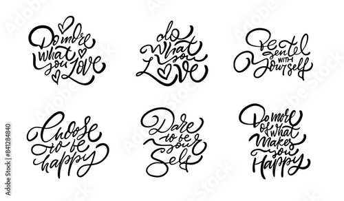 Calligraphy quotes on positivity, love, happiness, and growth for selfhelp and inspiration