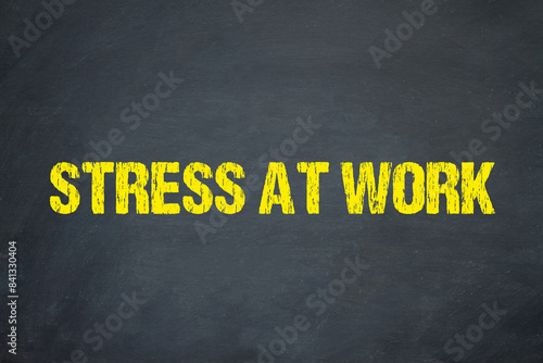 Stress at work 