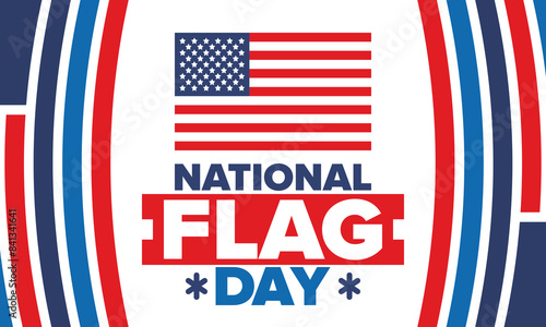 National Flag Day in United States. American flag day. Holiday celebrated annual June 14 in USA. Patriotic style design. Poster, greeting card, banner and background. Vector illustration