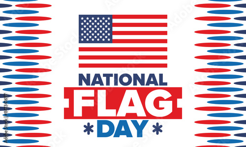 National Flag Day in United States. American flag day. Holiday celebrated annual June 14 in USA. Patriotic style design. Poster, greeting card, banner and background. Vector illustration