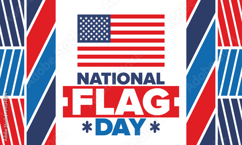 National Flag Day in United States. American flag day. Holiday celebrated annual June 14 in USA. Patriotic style design. Poster, greeting card, banner and background. Vector illustration