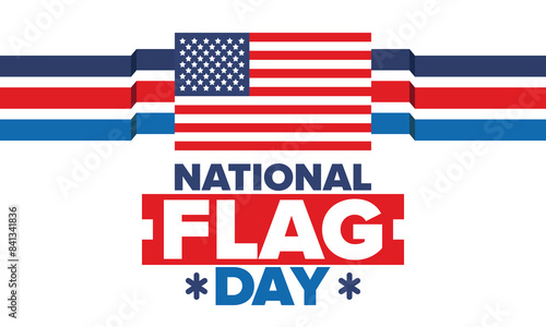 National Flag Day in United States. American flag day. Holiday celebrated annual June 14 in USA. Patriotic style design. Poster, greeting card, banner and background. Vector illustration