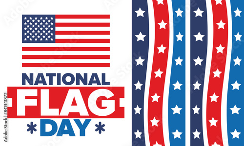 National Flag Day in United States. American flag day. Holiday celebrated annual June 14 in USA. Patriotic style design. Poster, greeting card, banner and background. Vector illustration