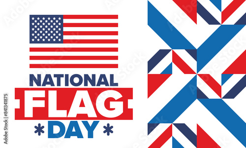 National Flag Day in United States. American flag day. Holiday celebrated annual June 14 in USA. Patriotic style design. Poster, greeting card, banner and background. Vector illustration