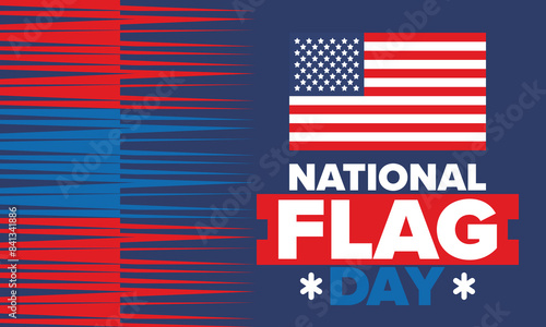 National Flag Day in United States. American flag day. Holiday celebrated annual June 14 in USA. Patriotic style design. Poster, greeting card, banner and background. Vector illustration
