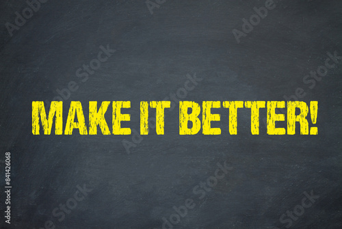 make it better! 