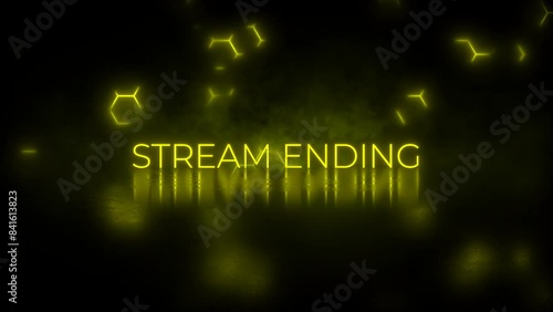 Animated Stream Ending Neon Sign with Yellow Hexagon Background and Smoke Effect for Live Streams and Events photo