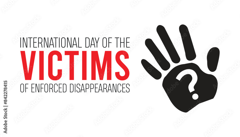 International day of the victims of enforced disappearances is observed every year on August.banner design template Vector illustration background design. International day of the victims of enforced disappearances is observed every year on August.banner design template Vector illustration background design.