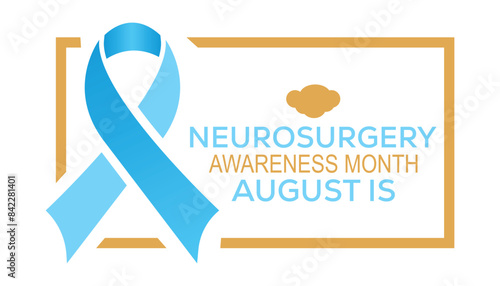 Neurosurgery awareness month is observed every year on August.banner design template Vector illustration background design.