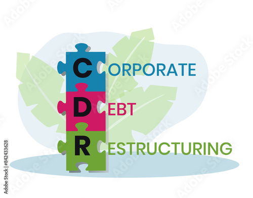 CDR. CORPORATE DEBT RESTRUCTURING acronym. Concept with keyword and icons. Flat vector illustration. Isolated on white.