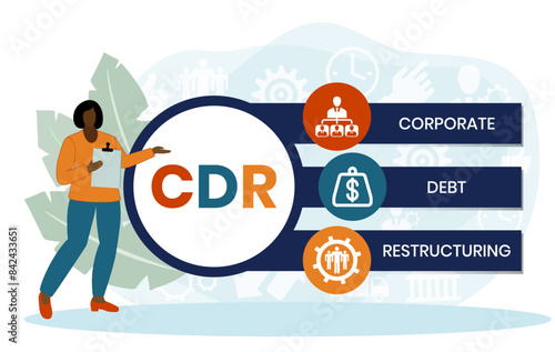 CDR. CORPORATE DEBT RESTRUCTURING acronym. Concept with keyword and icons. Flat vector illustration. Isolated on white.
