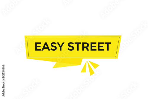 website, easy street, offer, button, learn stay, tuned, level, sign, speech, bubble banner, modern, symbol, click. 