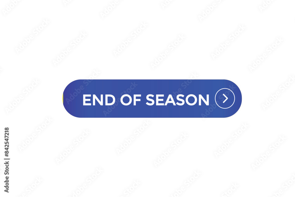 website, end of season, offer, button, learn stay, tuned, level, sign, speech, bubble banner, modern, symbol, click. website, end of season, offer, button, learn stay, tuned, level, sign, speech, bubble banner, modern, symbol, click.