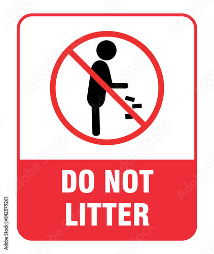 Do Not Litter Sign Vector Illustration - High-Quality Design Isolated on White Background